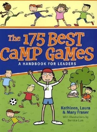 The 175 Best Camp Games: A Handbook for Leaders