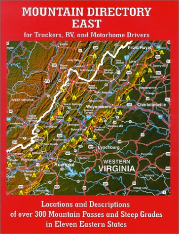 Mountain Directory East for Truckers, RV, and Motorhome Drivers